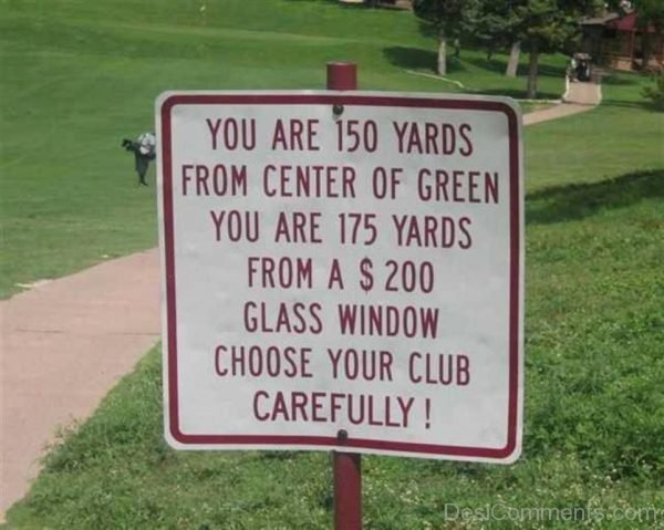 You Are 150 Yards From Center Of Green