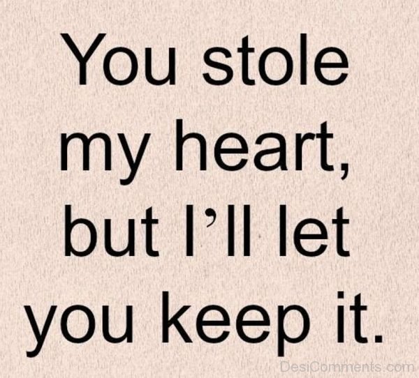 You Stole My Heart