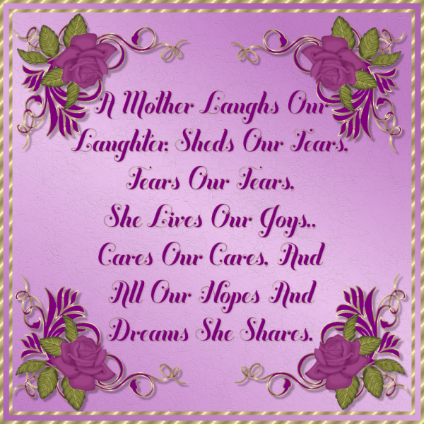 A Mother Laughs Our Laughter Shads Our Lears