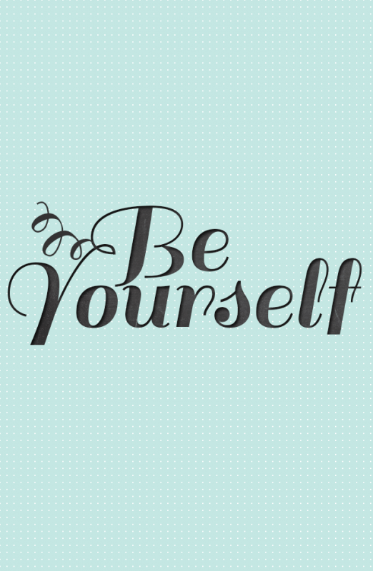 Be Yourself – Photo