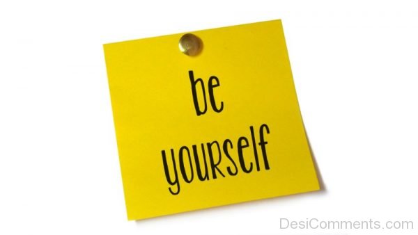 Be Yourself - Picture