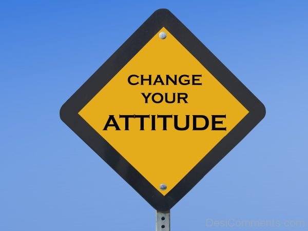 Change Your Attitude