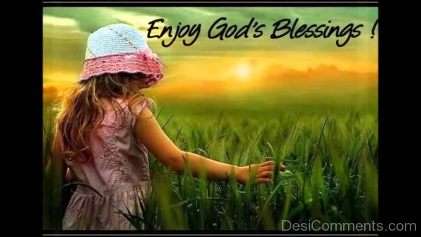 Enjoy God’s Blessings