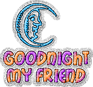 Good Night My Friend