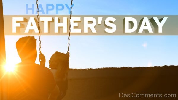 Happy Father’s Day – Pic
