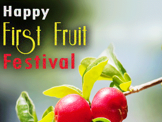 Happy First Fruit Festival