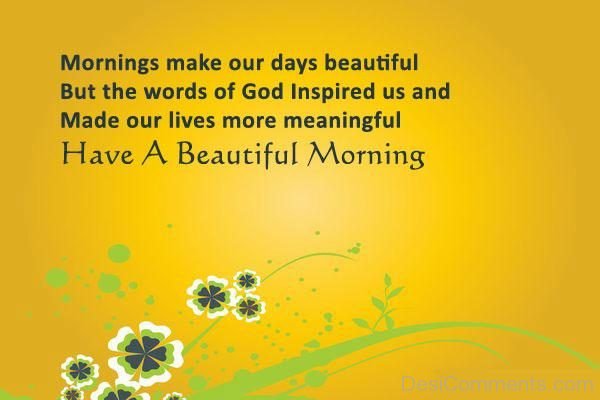 Have A Beautiful Morning