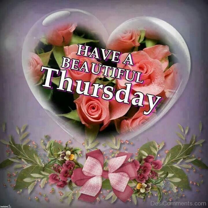 Have A Beautiful Thursday