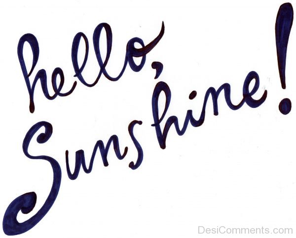 Hello Sunshine