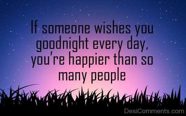 If Someone Wishes You Good Night