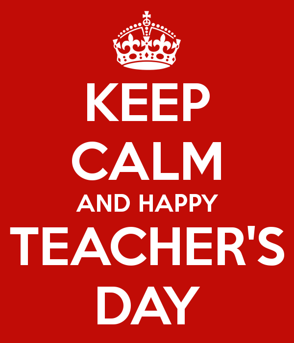 Keep Calm And Happy Teacher's Day Pic