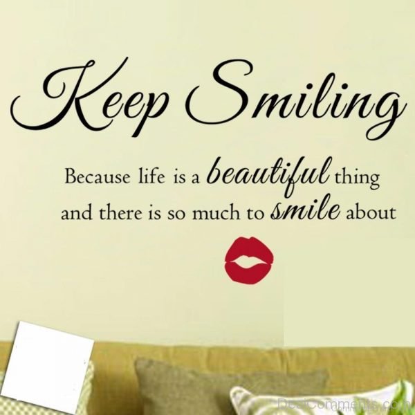 Keep Smiling