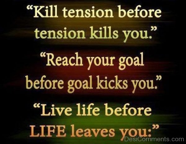 Kill Tension Before Tension Kills You