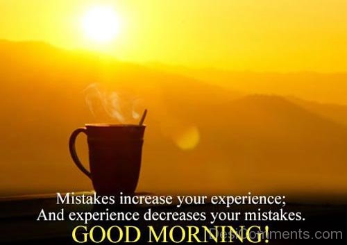 Mistakes Increase Your Experience