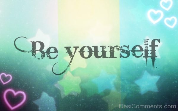 Nice Image Of Be Yourself