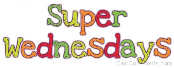 Super Wednesday