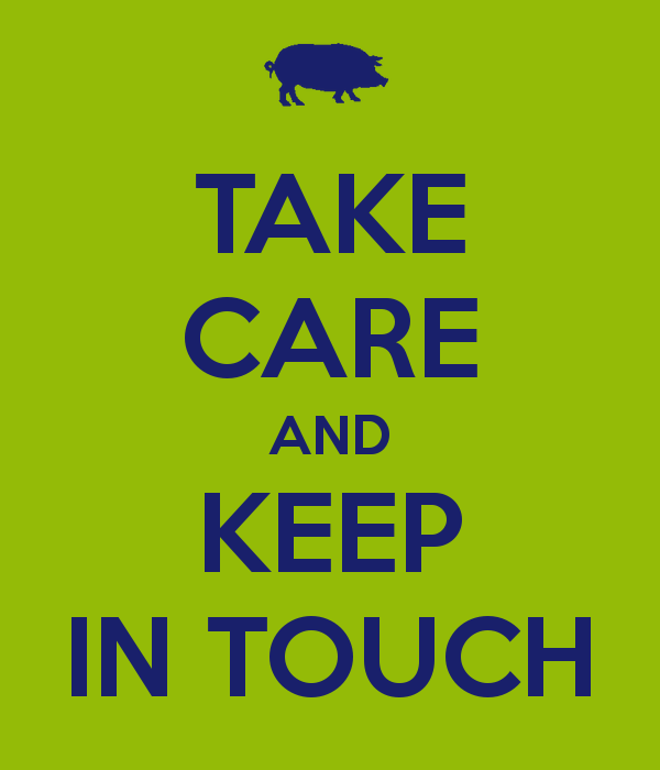 Take Care And Keep In TOuch