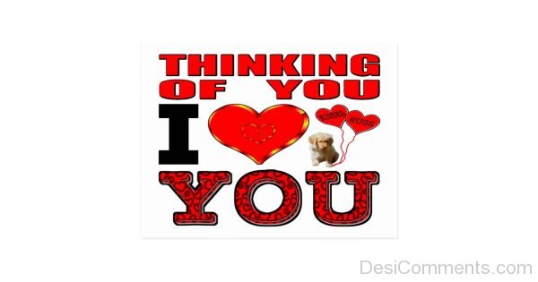 Thinking Of You I Love You