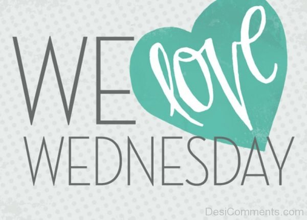 We Love Wednesday