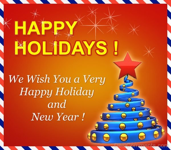 We Wish You A Very Happy Holiday