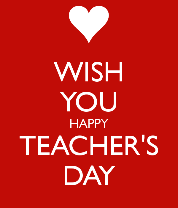 Wish You Happy Teacher’s Day