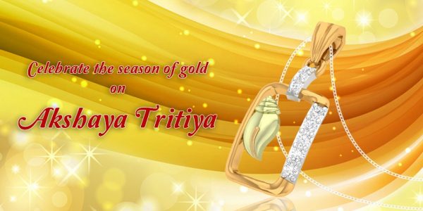 Celebrate THe Season Of Gold On Akshaya Tritiya