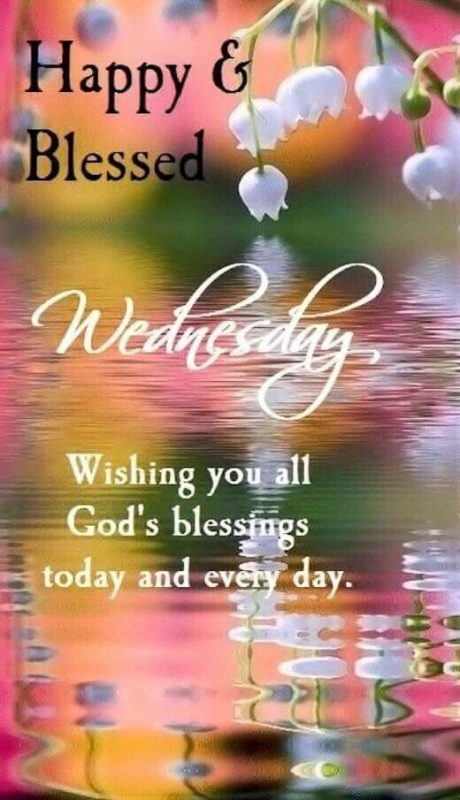 Happy And Blessed Wednesday