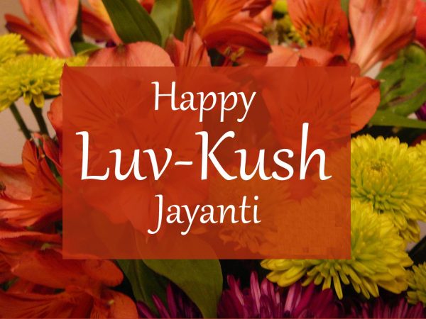Happy Luv Kush Jayanti – Pic