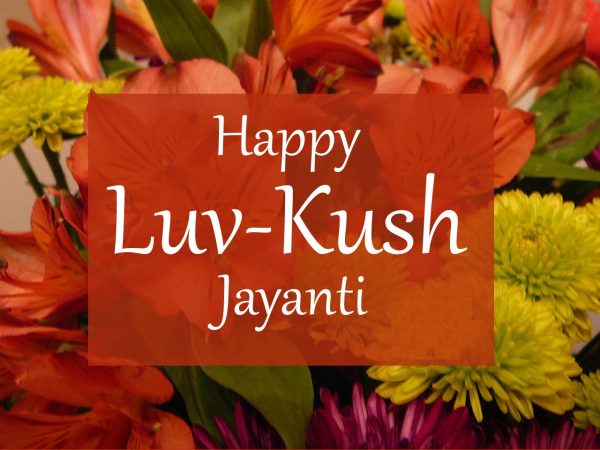 Happy Luv Kush Jayanti - Pic