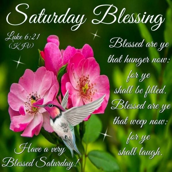 Have A Very Blessed Saturday