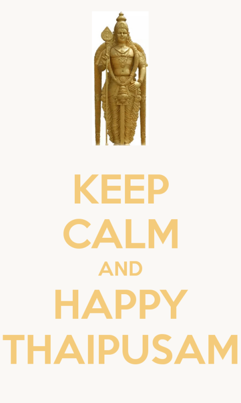 Keep Calm And Happy Thaipusam Pic