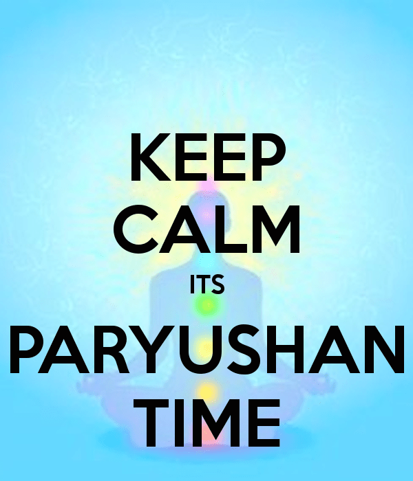 Keep Calm Its Paryushan Time