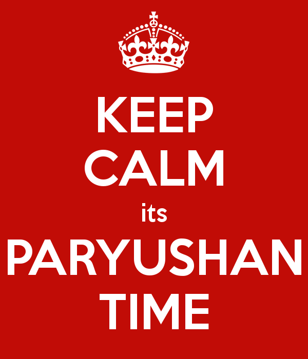  Keep Calm Its Paryushan Time.