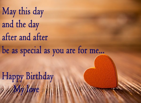 May This Day And The Day After And After Be As Special As You Are For Me