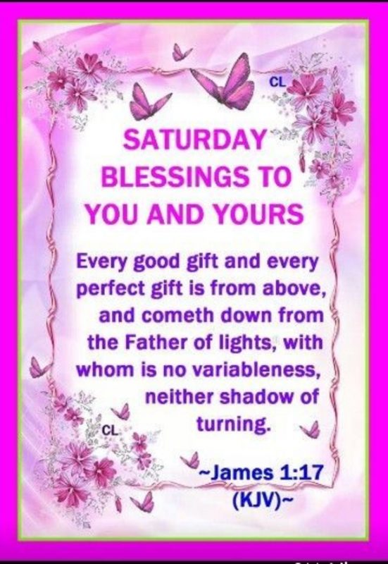 Saturday Blessings To You