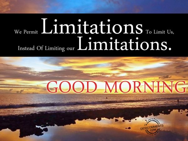 We Permit Limitations To Limit Us