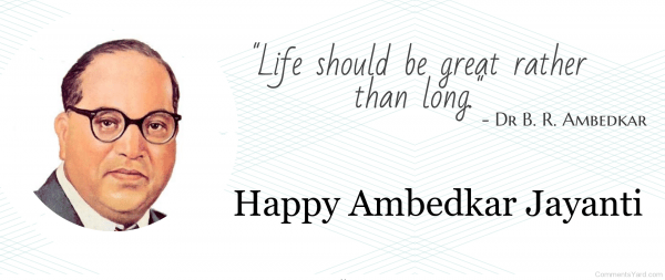 Wishes For Happy Ambedkar Jayanti.