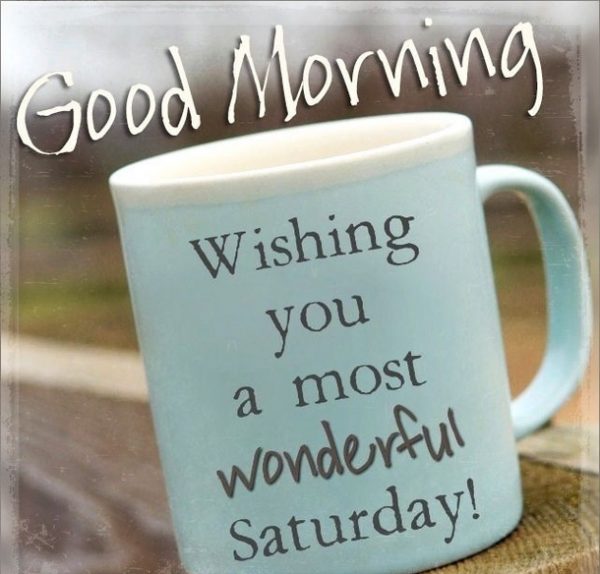 Wishing You A Most Wonderful Saturday