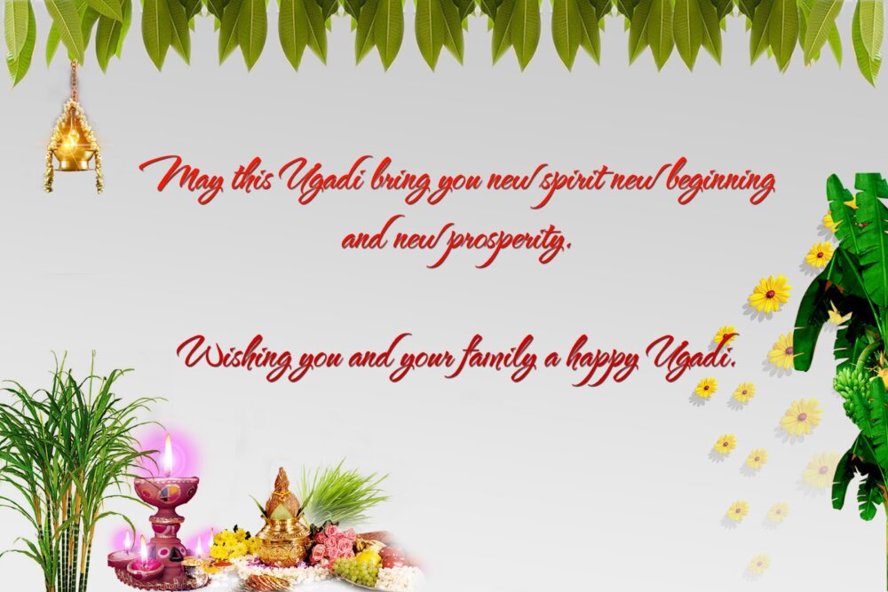 Wishing You And Your Family A Happy Ugadi 
