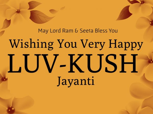 Wishing You Very Happy Luv Kush Jayanti