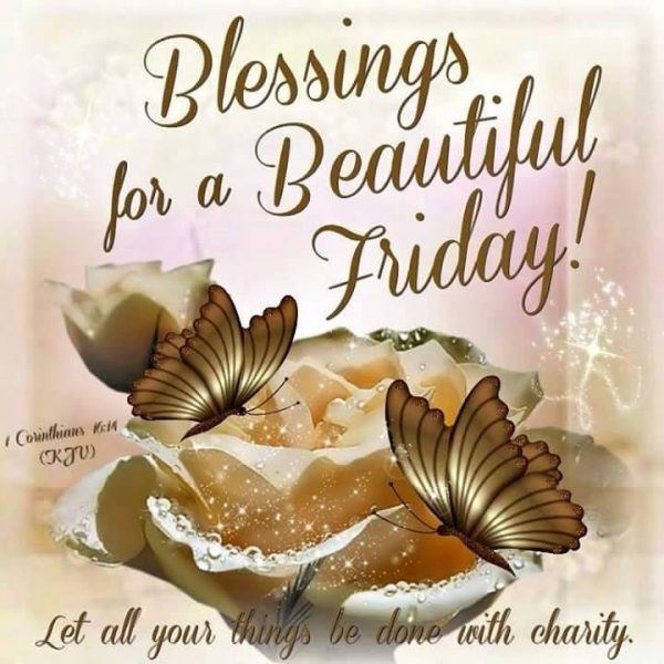 Blessings For A Beautiful Friday