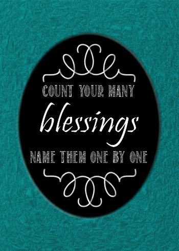 Count Your Many Blessings Name Them One By One