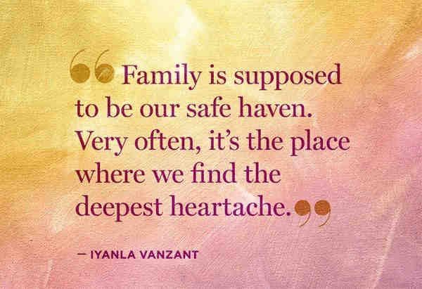 Family Is Supposed To Be Our Safe Haven