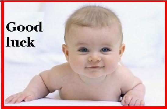 Good Luck Cute Baby Image