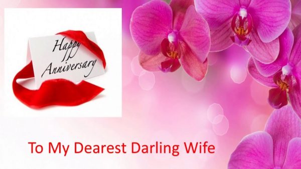 Happy Anniversary To My Dearest Darling Wife