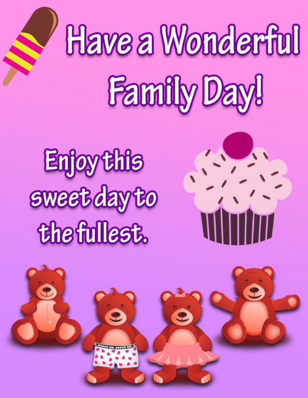 Have A Wonderful Family Day