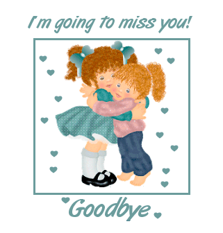 I M Going To Miss You Goodbye Graphic Desicomments Com
