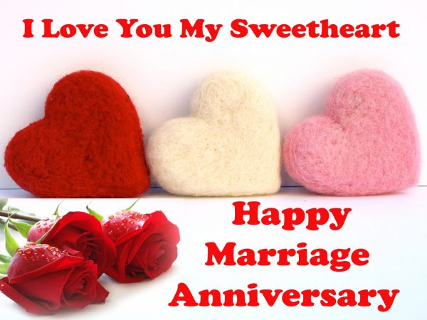 I Love You My Sweetheart Happy Marriage Anniversary