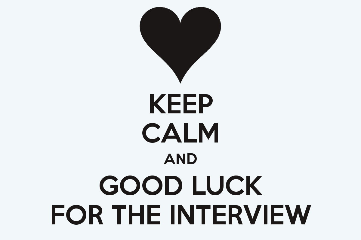 Keep Calm And Good Luck For The Interview - DesiComments.com