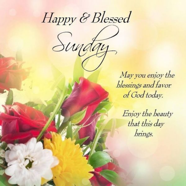 May You Enjoy The Blessings And Favor Of God Today